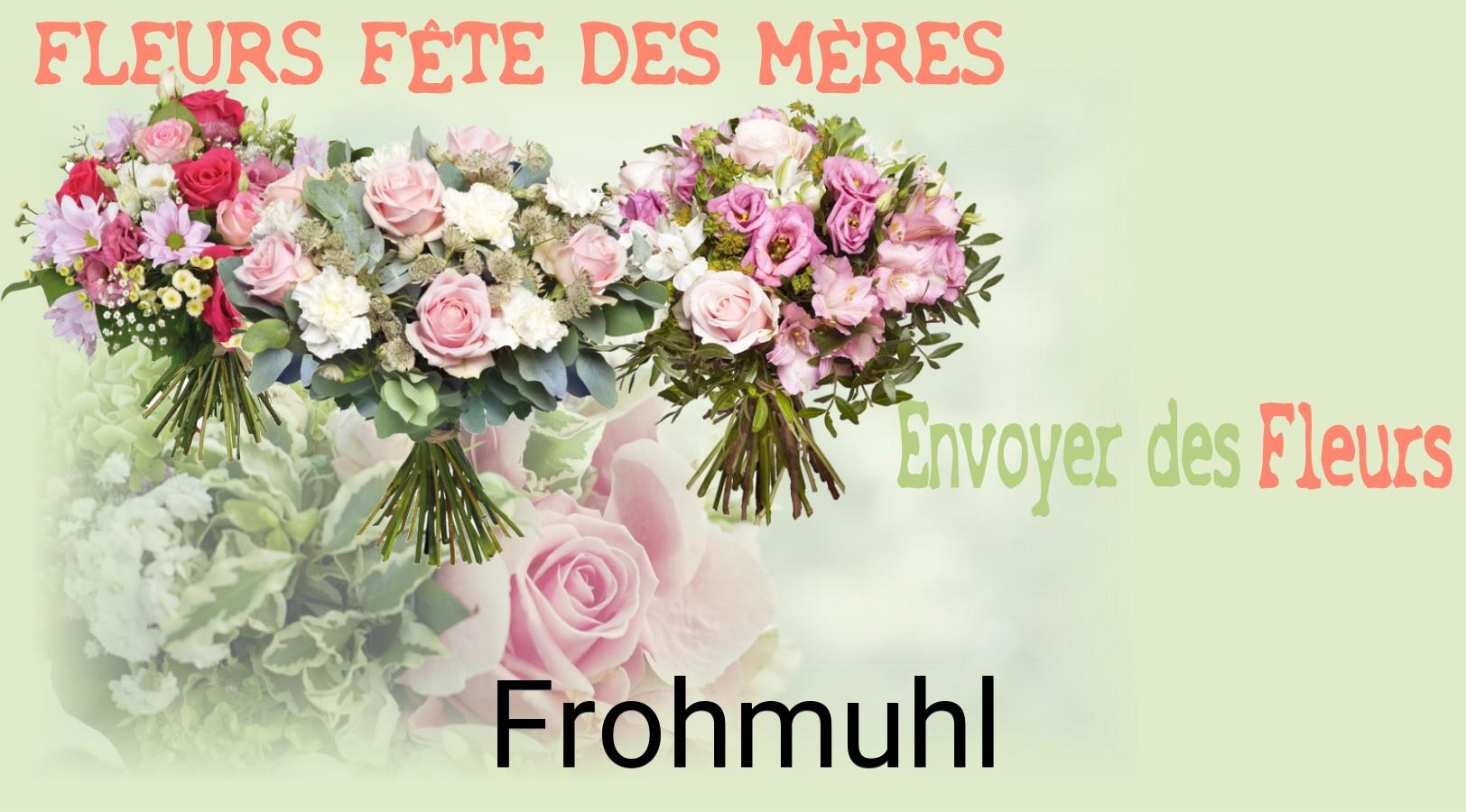 Bouquet de Fête des Mères livré à Frohmuhl